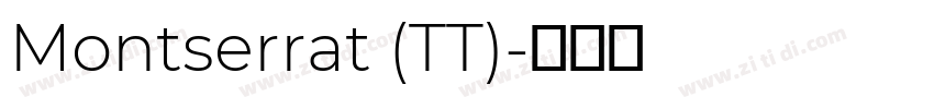 Montserrat (TT)字体转换